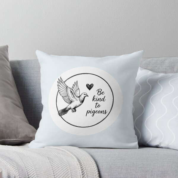 Item preview, Be Kind To Pigeons designed and sold by Julia N.