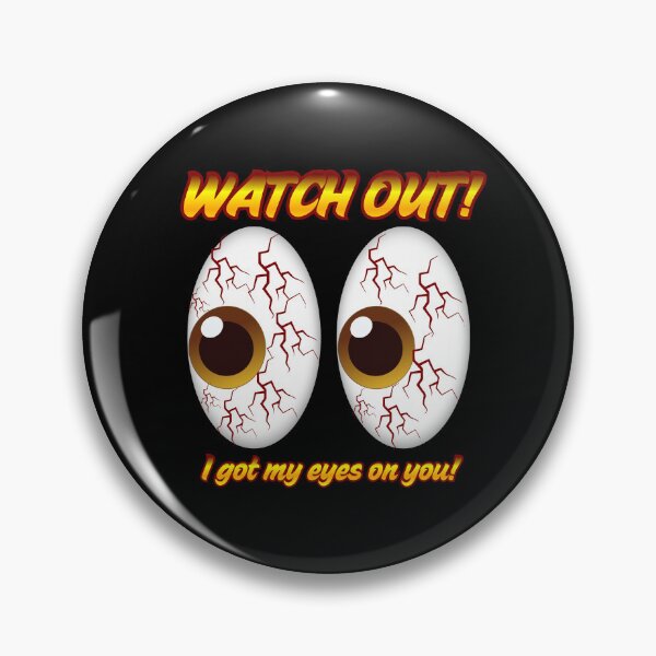 Item preview, Watch Out! Bloodshot Eyeballs designed and sold by nwinspire.