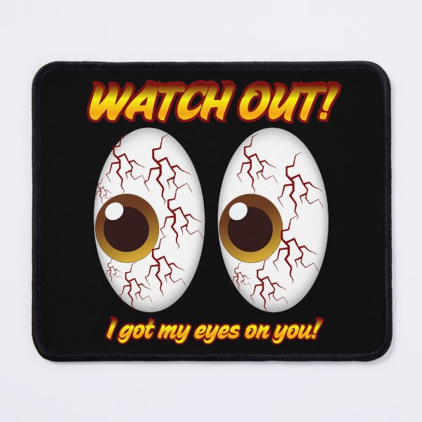 Item preview, Watch Out! Bloodshot Eyeballs designed and sold by nwinspire.