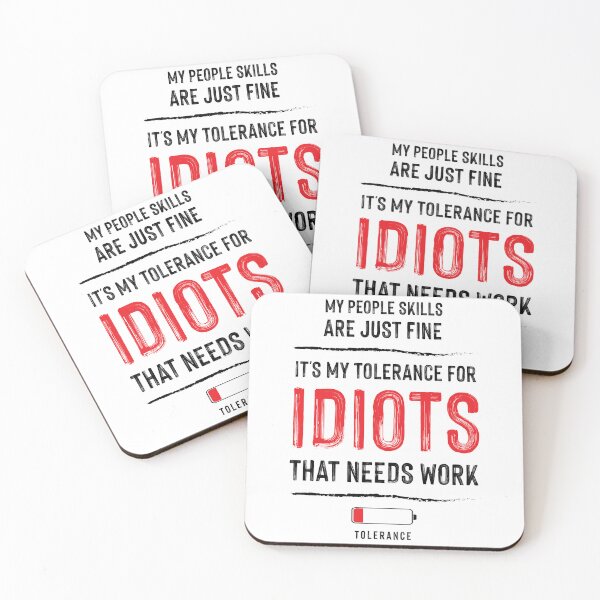 Item preview, Tolerance for Idiots designed and sold by yellowmadcat.