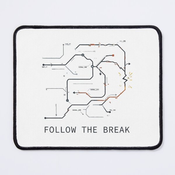 Item preview, Follow The Break Troubleshooting Reliability Engineer designed and sold by Amr Darwish Graphic designer.