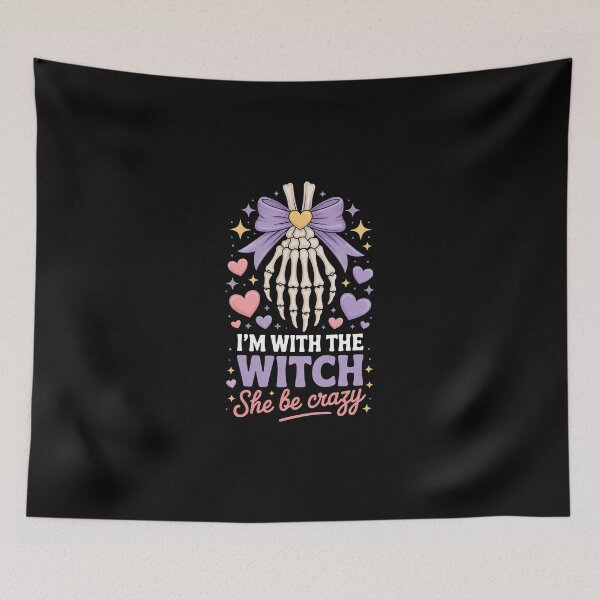 Item preview, I’m With the Witch — She Be Crazy   designed and sold by jkrphoto.