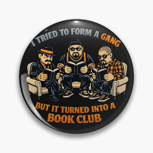 Item preview, I Tried to Form a Gang But It Turned Into a Book Club – Funny Librarian Design designed and sold by Irysek.