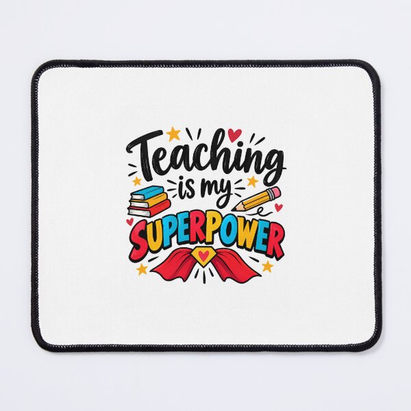 Item preview, Teaching Is My Superpower – Teacher Superhero designed and sold by MalickaArt.