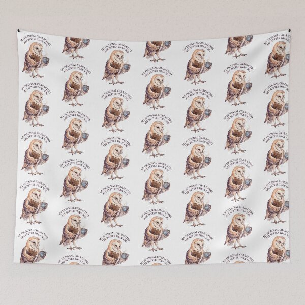 Item preview, Owl Fictional Characters Better Than You designed and sold by Tiffany Roy.