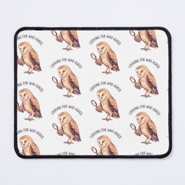 Item preview, Owl Looking For Who Asked designed and sold by Tiffany Roy.