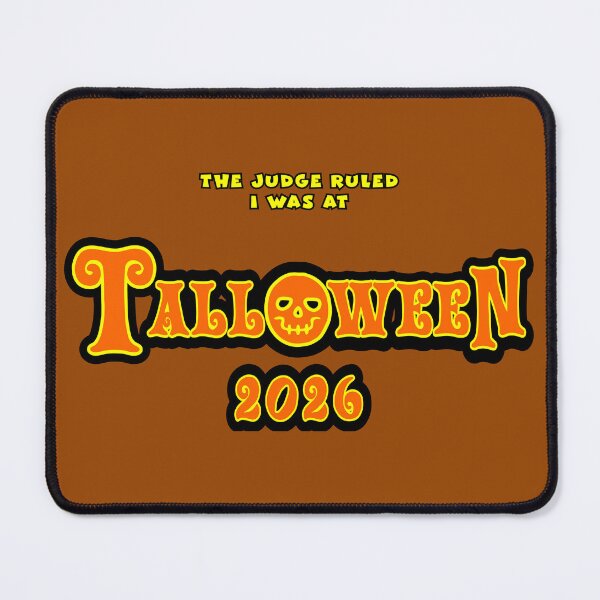 Item preview, The Judge Ruled I Was at Talloween 2026 designed and sold by Karate Octopus.