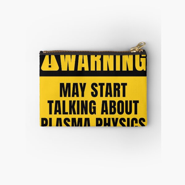 Item preview, Plasma Physics Warning Sign designed and sold by MaryAller.