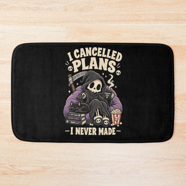 Item preview, I Cancelled Plans I Never Made Cozy Grim Reaper designed and sold by RatherCreative.