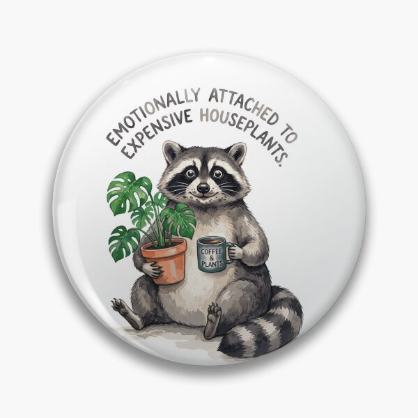 Item preview, Raccoon Emotionally Attached To Expensive Houseplants designed and sold by Tiffany Roy.