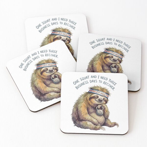 Item preview, Sloth One Squat And I Need Three Business Days To Recover designed and sold by Tiffany Roy.