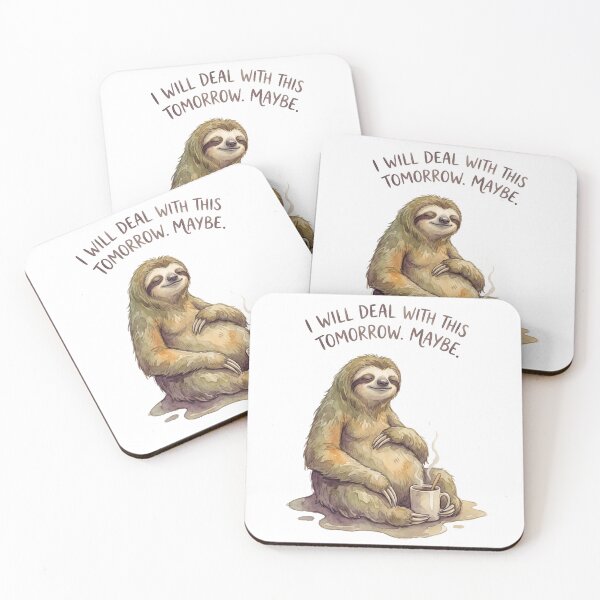 Item preview, Sloth I Will Deal With This Tomorrow Maybe designed and sold by Tiffany Roy.