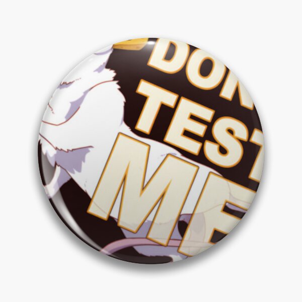 Item preview, Don't Test Me designed and sold by Theninelovequot.