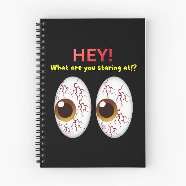 Item preview, HEY! What are you staring at? designed and sold by nwinspire.