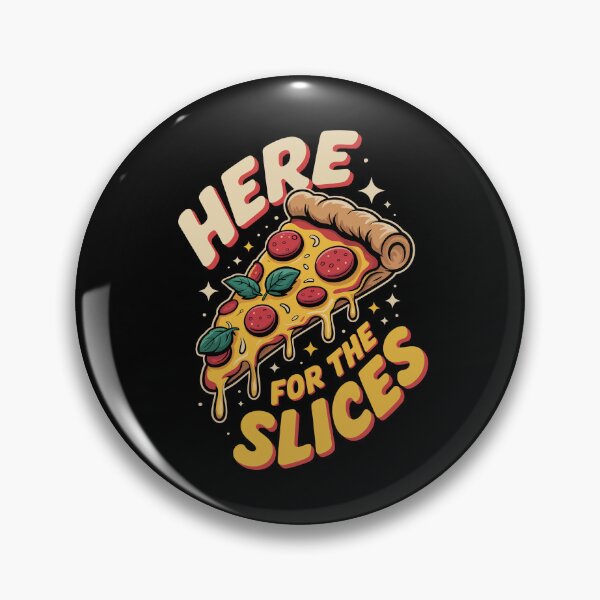Item preview, Here for the Slices   designed and sold by jkrphoto.