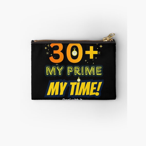 Item preview, 30+ My Prime My Time designed and sold by nwinspire.