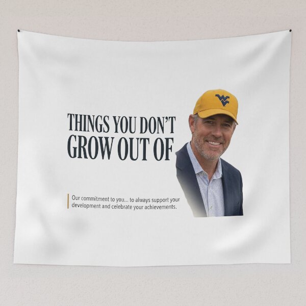 Item preview, Funny Things You Don't Grow Out Of WVU Neal Brown Meme Graphic designed and sold by Designart68.