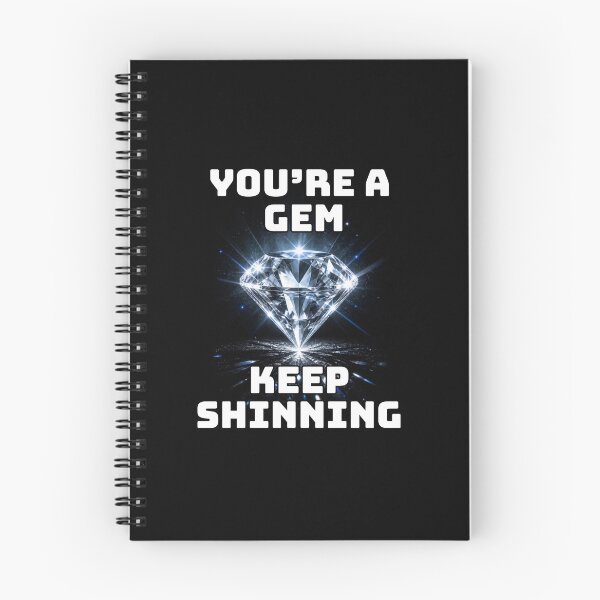 Item preview, You're A Gem Keep Shinning Design #1598 designed and sold by topzmart.