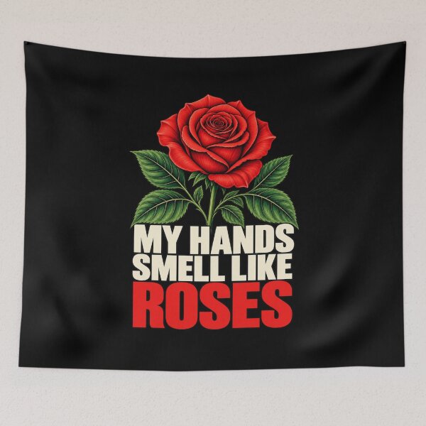 Item preview, My Hands Smell Like Roses Flower Arranger Florist Floristry T-Shirt – Funny Florist Gift, Floral Graphic designed and sold by Trendably.