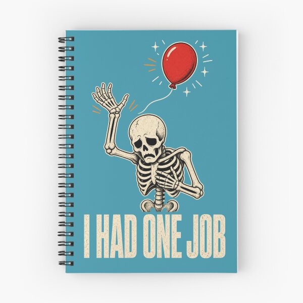 Item preview, I Had One Job Skeleton Red Balloon Funny Halloween T-Shirt designed and sold by InkWeaveShop.