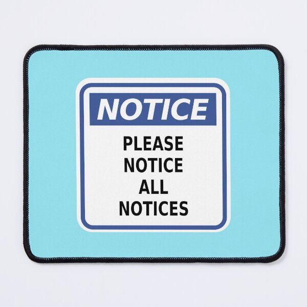 Item preview, Notice: Please Notice All Notice designed and sold by Karate Octopus.