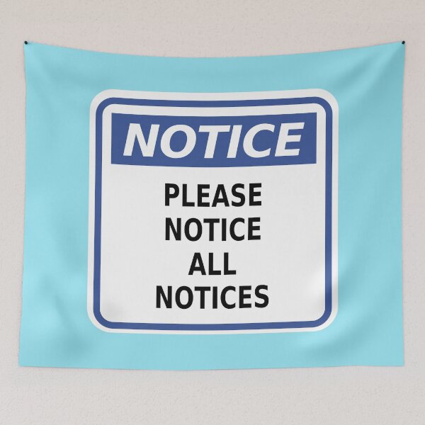 Item preview, Notice: Please Notice All Notice designed and sold by Karate Octopus.