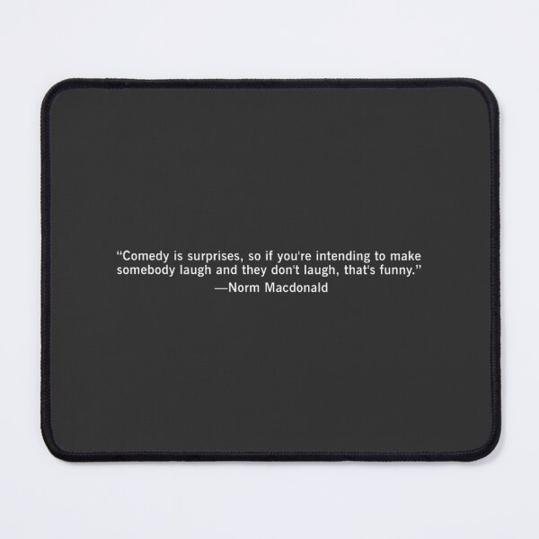 Item preview, Inspirational Norm Macdonald Quotes Collection for Comedy and Life Enthusiasts designed and sold by Ofeks09.