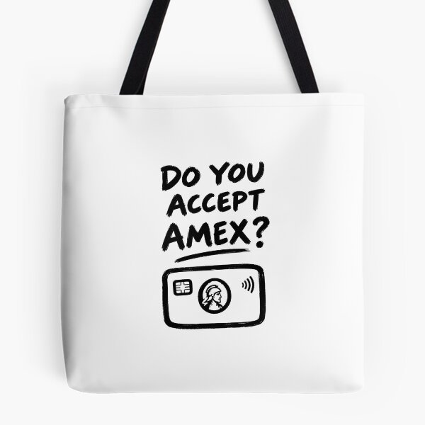 Item preview, DO YOU ACCEPT AMEX designed and sold by FOOTANDGAME.