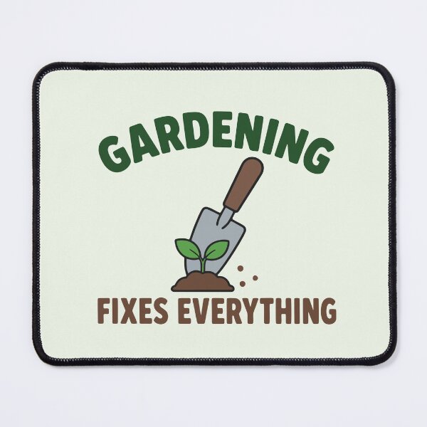 Item preview, Gardening Fixes Everything designed and sold by fadilow.