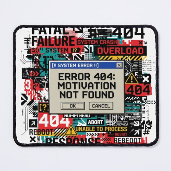 Item preview, Error 404: Motivation Not Found Anti-Design and Chaotic Typo designed and sold by sbsteam2000.