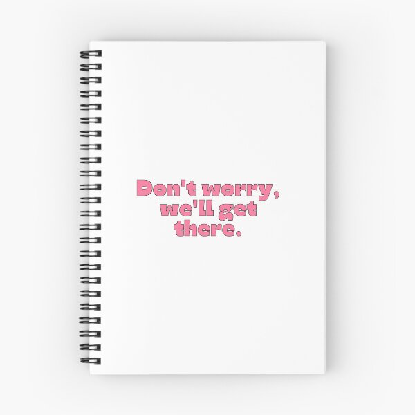Item preview, Don’t Worry, We’ll Get There – Inspirational Motivation Quote designed and sold by ItGirlTheraphy.