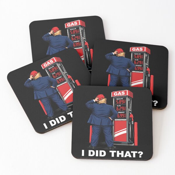 Item preview, Funny anti Trump Joke Gas Prices I Did That? designed and sold by wtfbba.
