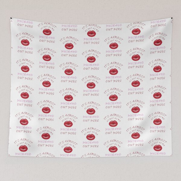 Item preview, It's Almost As Hot As My Husband Out Here for Wife designed and sold by Positive&FunnyThings.