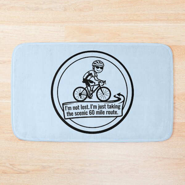 Item preview, I'm Not Lost - Cyclist Embracing Scenic Route designed and sold by ThreadRiotTees.