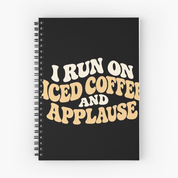 Item preview, I Run On Iced Coffee And Applause Funny Theater Actor Gifttheater designed and sold by eNtyshop23.