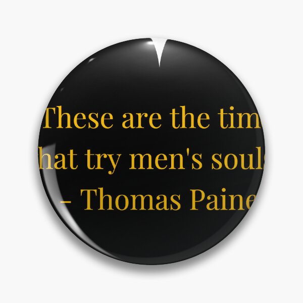 Item preview, Thomas Paine Quote – Gold Text Black Heart designed and sold by TheIconSmith.
