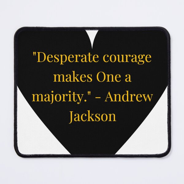 Item preview, Andrew Jackson Quote – Gold Text Black Heart designed and sold by TheIconSmith.