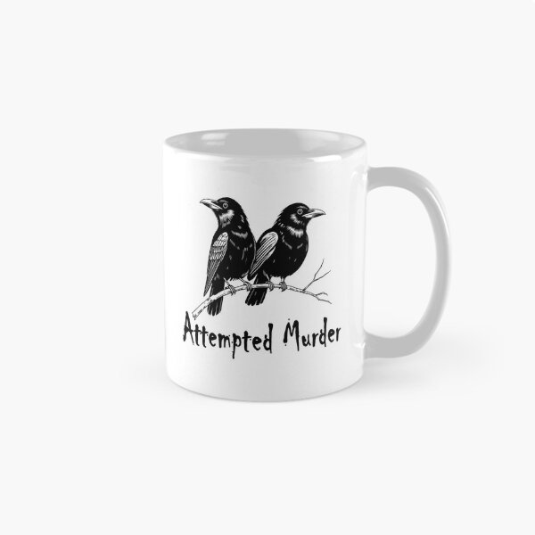 Item preview, Crows Attempted Murder designed and sold by RowanGraphics.