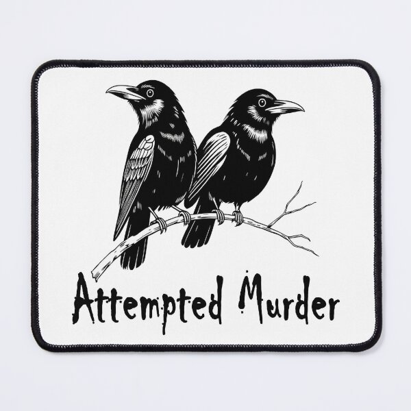 Item preview, Crows Attempted Murder designed and sold by RowanGraphics.