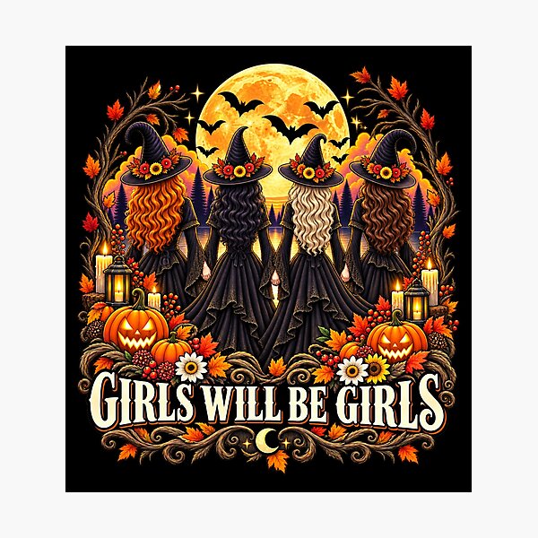 Item preview, Autumn Girls Will Be Girls Moon Coven Sisterhood designed and sold by Lombardino.