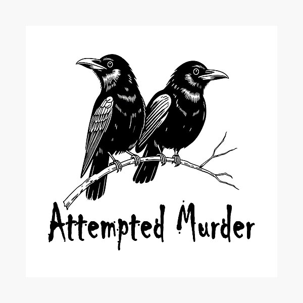 Item preview, Crows Attempted Murder designed and sold by RowanGraphics.