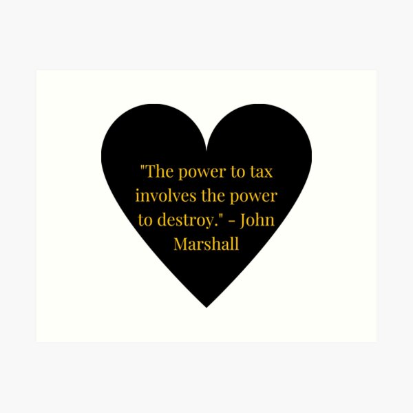 Item preview, John Marshall Quote – Gold Text Black Heart designed and sold by TheIconSmith.