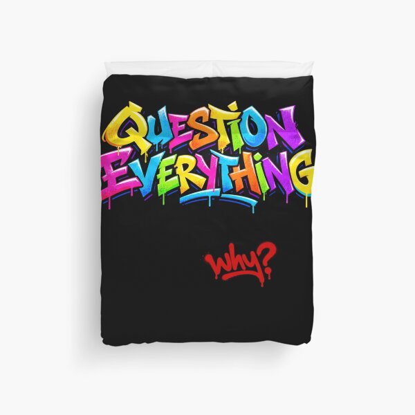 Item preview, Question Everything Critical Thinking Free Thinker Quote designed and sold by Maljonic.