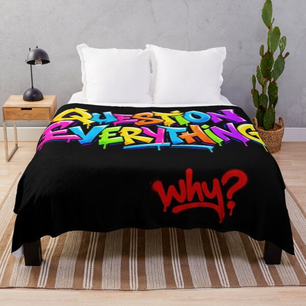 Item preview, Question Everything Critical Thinking Free Thinker Quote designed and sold by Maljonic.