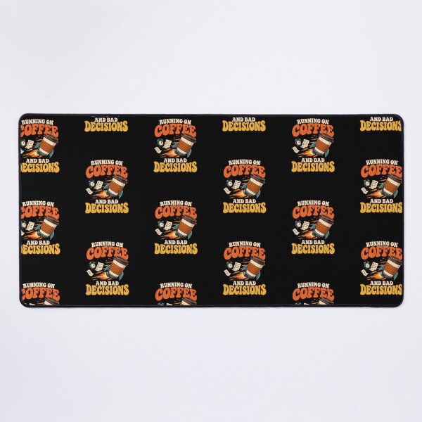 Item preview, Running on Coffee and Bad Decisions – Funny Coffee designed and sold by Bawek85Designs.