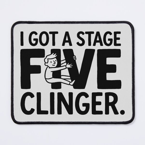 Item preview, Stage Five Clinger Graphic designed and sold by ThreadRiotTees.