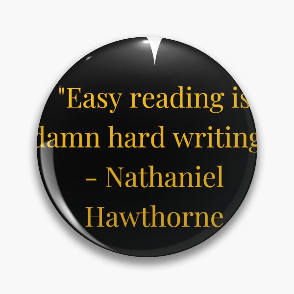 Item preview, Nathaniel Hawthorne Quote – Gold Text Black Heart designed and sold by TheIconSmith.