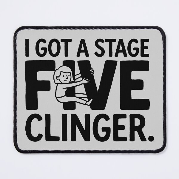 Item preview, Stage Five Clinger Graphic designed and sold by ThreadRiotTees.