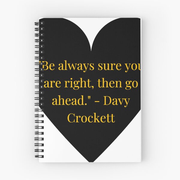 Item preview, Davy Crockett Quote – Gold Text Black Heart designed and sold by TheIconSmith.