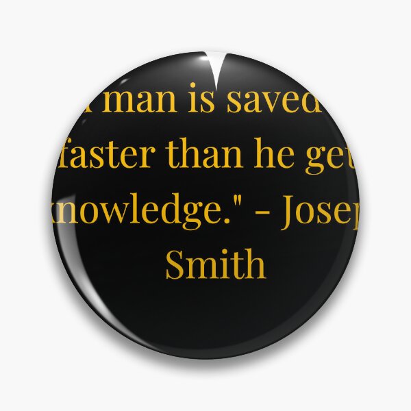 Item preview, Joseph Smith Quote – Gold Text Black Heart designed and sold by TheIconSmith.